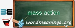 WordMeaning blackboard for mass action